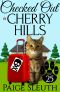 [Cozy Cat Caper Mystery 25] • 25 Checked Out in Cherry Hills